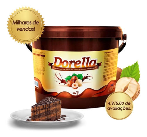 Dorella 4 Kg - Creme De Avelã Com Chocolate